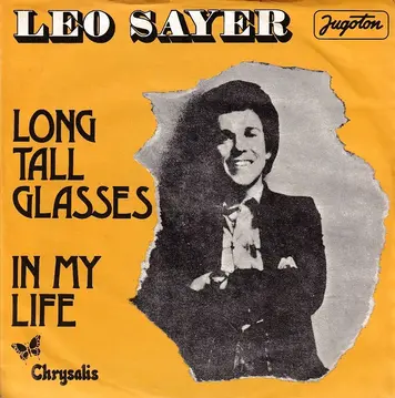 SAYER, LEO - LONG TALL GLASSES/IN MY LIFE-0