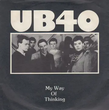 UB 40 - MY WAY OF THINKING/I THINK IST GOING TO RAIN-0