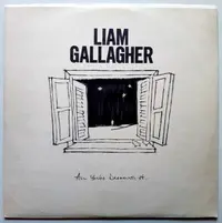GALLAGHER, LIAM ex-OASIS - ALL YOU'RE DREAMING OF