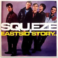 SQUEEZE - EAST SIDE STORY