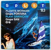 GRUPA FORTUNA/GRUPA SAN - PLOVITE, MORNARI/PLAVI GRANICARI - SPLIT '83