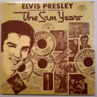PRESLEY, ELVIS - INTERVIEWS AND MEMORIES OF THE SUN YEARS