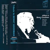 VARIOUS ARTISTS - TRIBUTE TO BENNY GOODMAN