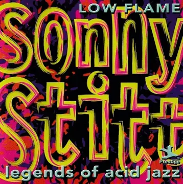 STITT, SONY - LOW FLAME - LEGENDS OF ACID JAZZ-0