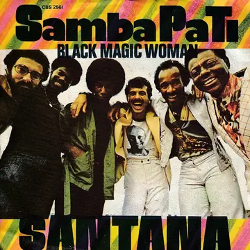 SANTANA - SAMBA PA TI/BLACK MAGIC WOMAN-0