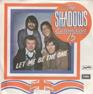 SHADOWS - LET ME BE THE ONE/STAND UP LIKE A MAN-0