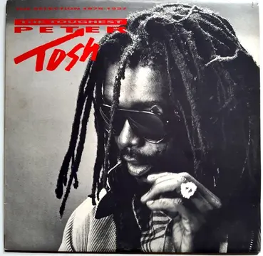 TOSH, PETER - TOUGHEST - SELECTION 1978-1987-0