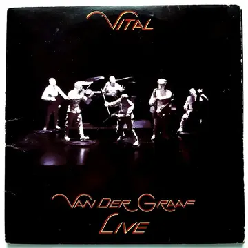VAN DER GRAAF GENERATOR - VITAL - LIVE-0