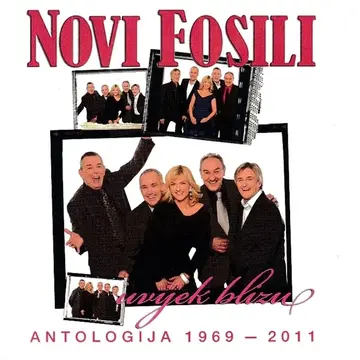 NOVI FOSILI - ANTOLOGIJA 1969-2011 - UVIJEK BLIZU-0