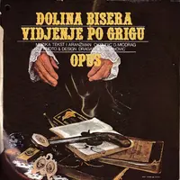 OPUS - DOLINA BISERA/VIDJENJE PO GRIGU-1