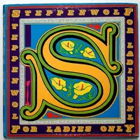 STEPPENWOLF - FOR LADIES ONLY
