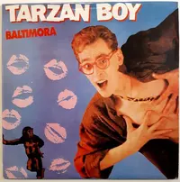 BALTIMORA - TARZAN BOY