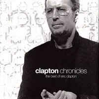 CLAPTON, ERIC - CHRONICLES - THE BEST OF ERIC CLAPTON