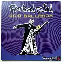 FATBOY SLIM - ACID BALLROOM